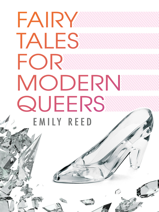 Title details for Fairy Tales for Modern Queers by Emily Reed - Available